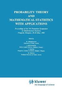 Probability Theory and Mathematical Statistics with Applications