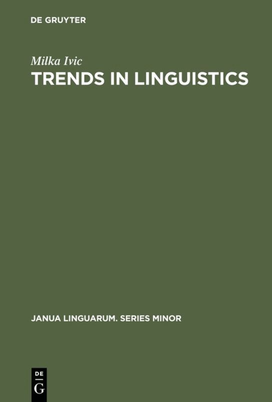 Milka Ivic - Trends in Linguistics, Inbunden