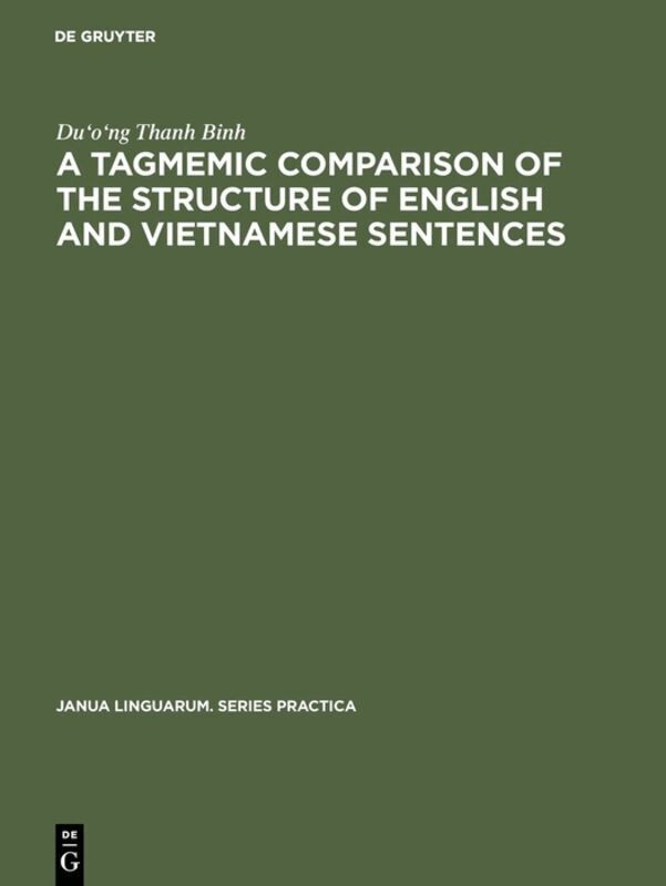 tagmemic comparison of the structure of English and Vietnamese sentences