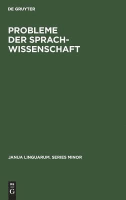 Degruyter - Probleme der Sprachwissenschaft, Inbunden