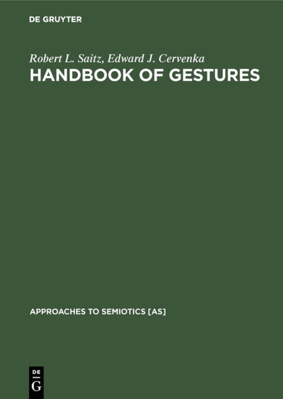 Robert L. Saitz, Edward J. Cervenka - Handbook of Gestures, Inbunden. Tillgänglighet: Lägg i varukorg