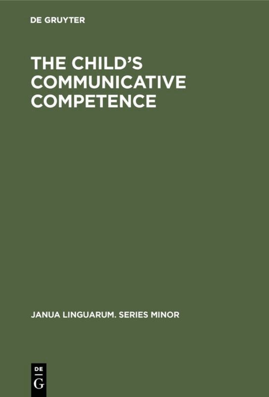 Child’s Communicative Competence