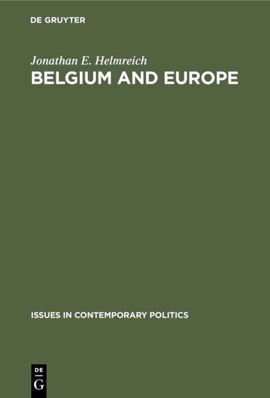 Jonathan E. Helmreich - Belgium and Europe, Inbunden