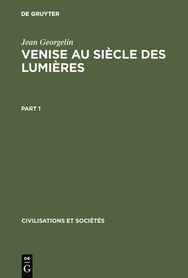 Venise Au Siècle Des Lumières