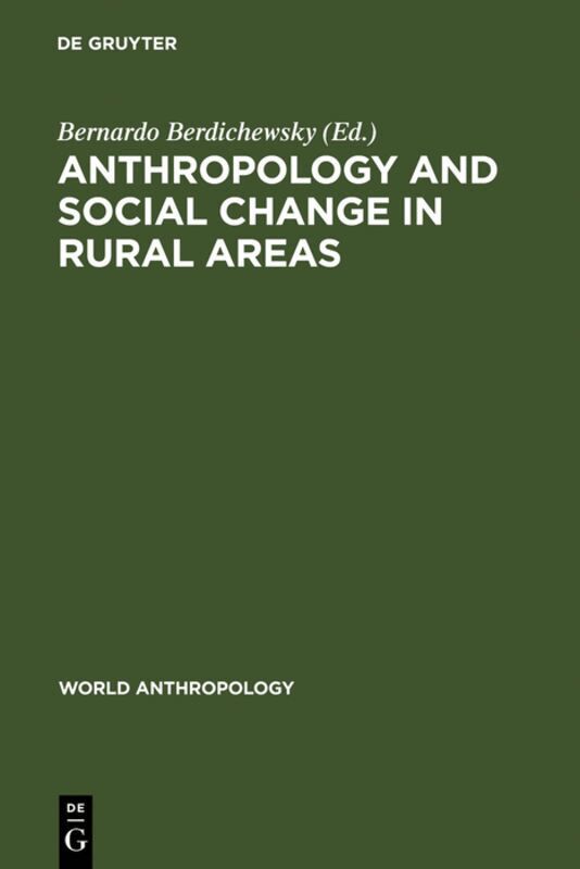 Anthropology and Social Change in Rural Areas