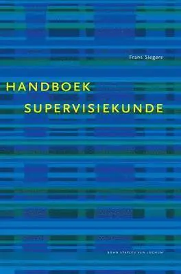 F M J Siegers - Handboek Supervisiekunde, Inbunden. Tillgänglighet: Tillfälligt slut