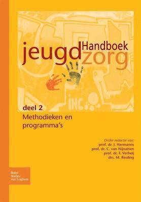 J M a Hermanns, F Verheij, C H C J Van Nijnatten, M a W L Reuling - Handboek Jeugdzorg Deel 2, Häftad