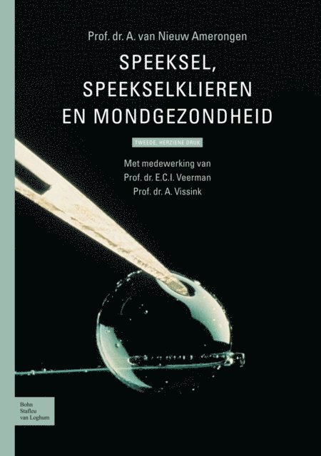 A. van Nieuw Amerongen - Speeksel, speekselklieren en mondgezondheid, E-bok