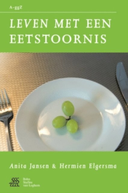 H. Elgersma, Anita Jansen - Leven met een eetstoornis, E-bok