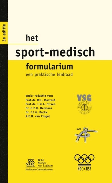 J.M.A. Sitsen, W.L. Mosterd - Het sport-medisch formularium, E-bok