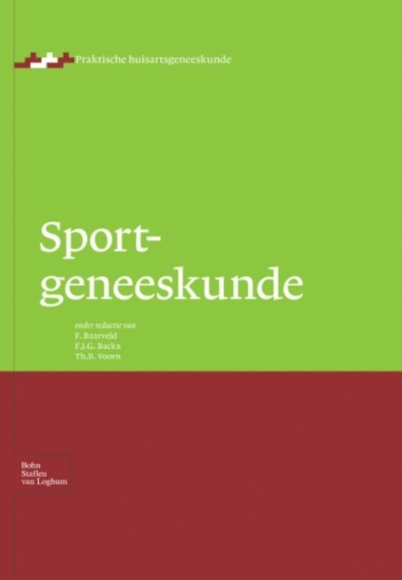 Th.B. Voorn, F.J.G. Backx, F. Baarveld - Sportgeneeskunde, E-bok