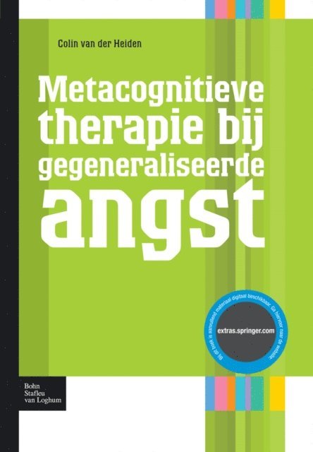Colin van der Heiden - Metacognitieve therapie bij gegeneraliseerde angst, E-bok