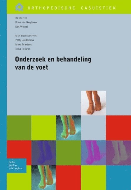 D. Winkel, Koos van Nugteren - Onderzoek en behandeling van de voet, E-bok