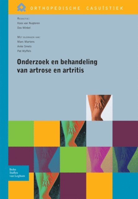 Dos Winkel, Koos van Nugteren - Onderzoek en behandeling van artrose en artritis, E-bok