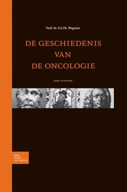 D. J. Th. Wagener - De geschiedenis van de oncologie, E-bok. Tillgänglighet: Lägg i varukorg