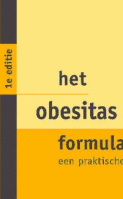 E.M.H. Mathus-Vliegen, Dave Schweitzer - Het obesitas formularium, E-bok
