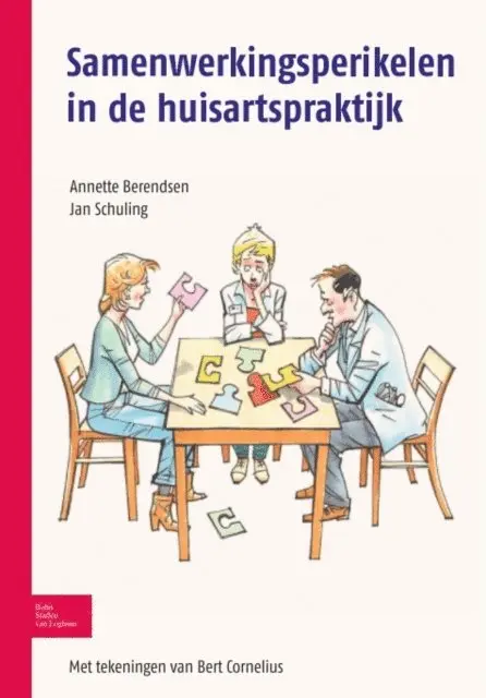 Jan Schuling, Annette Berendsen - Samenwerkingsperikelen in de huisartspraktijk, E-bok. Tillgänglighet: Lägg i varukorg