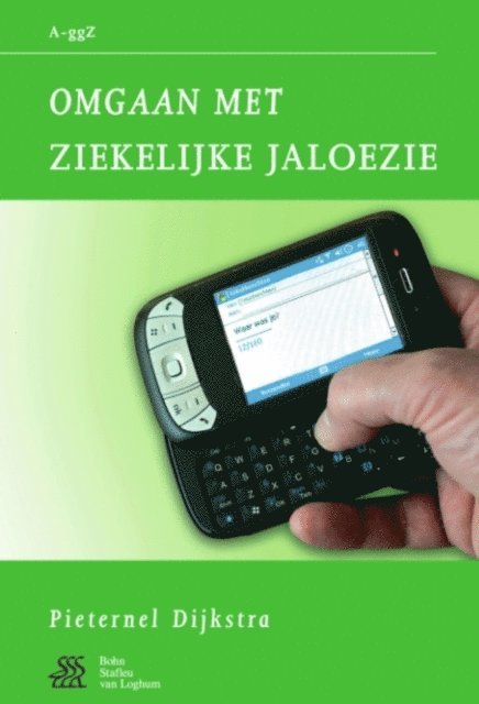 Pieternel Dijkstra - Omgaan met ziekelijke jaloezie, E-bok