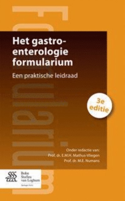 M.E. Numans, E.M.H. Mathus-Vliegen - Het gastro-enterologie formularium, E-bok