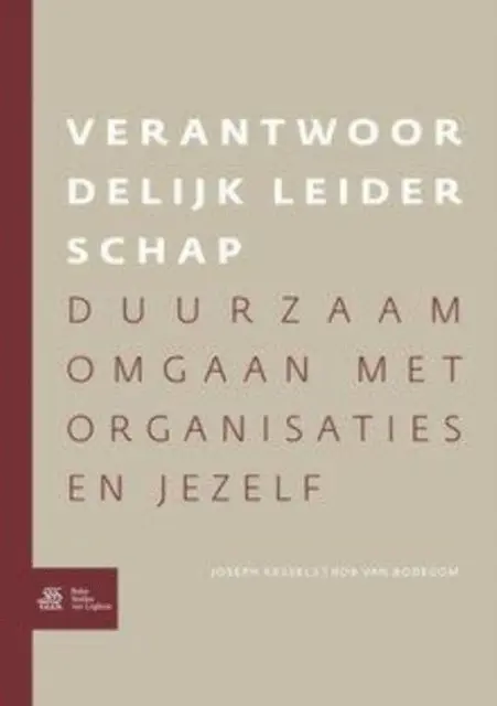 Rob van Bodegom, Joseph Kessels - Verantwoordelijk leiderschap, E-bok. Tillgänglighet: Lägg i varukorg