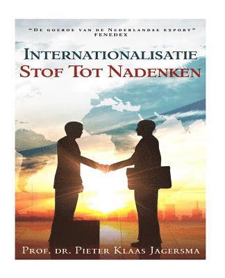 Pieter Klaas Jagersma - Internationalisatie - Stof tot nadenken, Häftad
