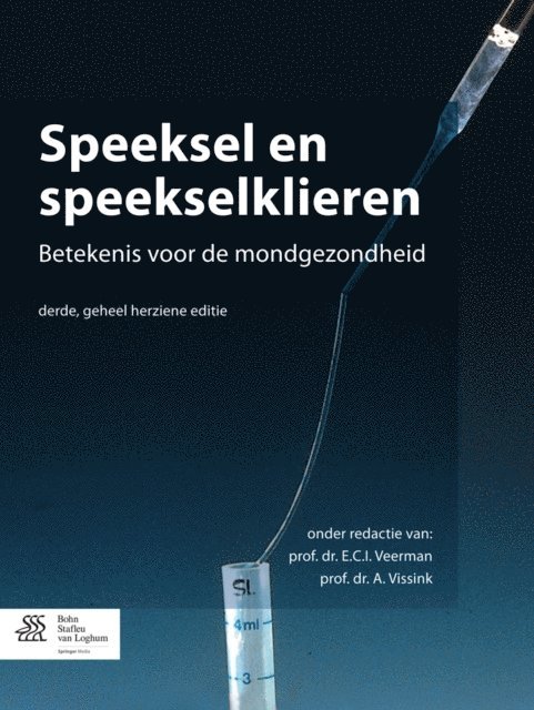 A. Vissink, E.C.I. Veerman - Speeksel en speekselklieren, E-bok