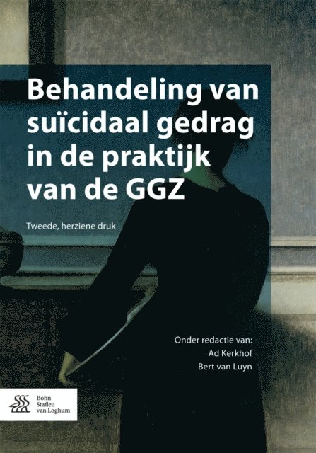 Bert van Luyn, Ad Kerkhof - Behandeling van suïcidaal gedrag in de praktijk van de GGZ, E-bok