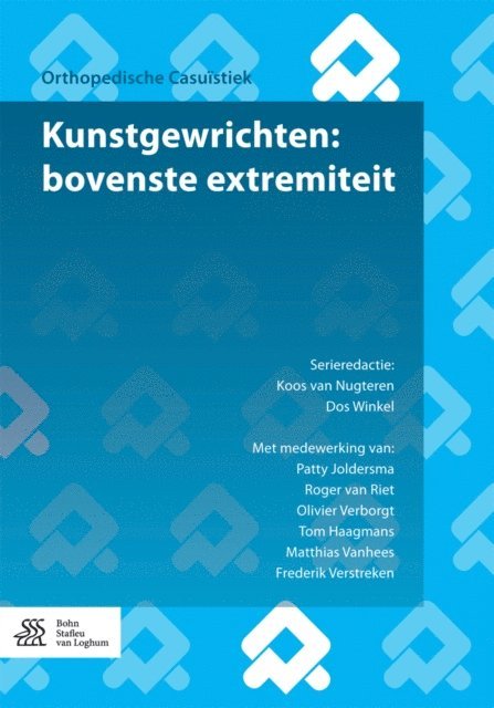 Frederik Verstreken, Matthias Vanhees, Tom Haagmans, Olivier Verborgt, Roger van Riet, Patty Joldersma, Koos van Nugteren - Kunstgewrichten: bovenste extremiteit, E-bok