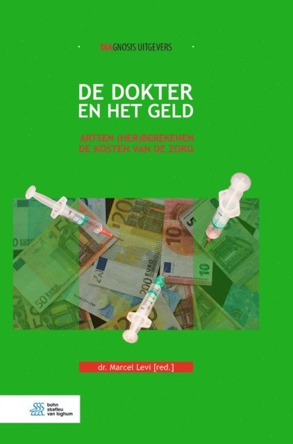 Marcel Levi - De dokter en het geld, E-bok