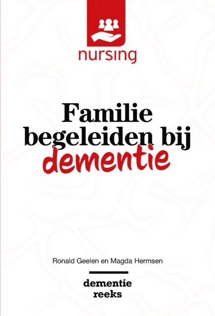 Magda Hermsen, Ronald Geelen - Familie begeleiden bij dementie, E-bok