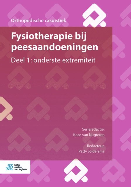 Patty Joldersma, Koos van Nugteren - Fysiotherapie bij peesaandoeningen, E-bok