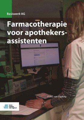 F a C Van Opdorp - Farmacotherapie voor apothekersassistenten, Häftad