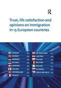 Trust, Life Satisfaction and Opinions on Immigration in 15 European Countries