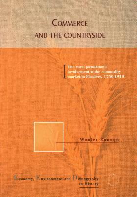 Wouter Ronsijn - Commerce and the Countryside, Häftad. Tillgänglighet: Tillfälligt slut