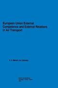 European Union External Competence and External Relations in Air Transport