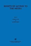 Rights of Access to the Media