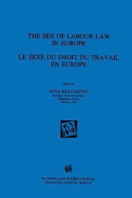 Yota Kravaritou - Sex of Labour Law in Europe, Inbunden