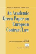 An Academic Green Paper on European Contract Law