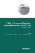 Public Environmental Law in the European Union and the United States