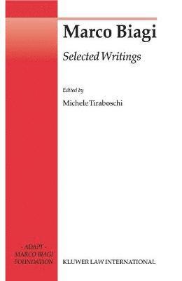 Michele Tiraboschi - Marco Biagi Selected Writings, Inbunden
