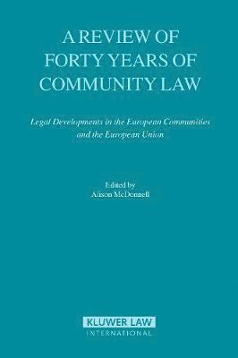 Alison McDonnell - Review of Forty Years of Community Law, Häftad