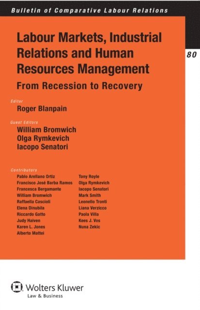 Roger Blanpain - Labour Markets, Industrial Relations and Human Resources Management, E-bok