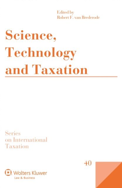 Robert F. van Brederode - Science, Technology and Taxation, E-bok