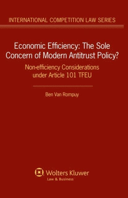 Ben Van Rompuy - Economic Efficiency, E-bok