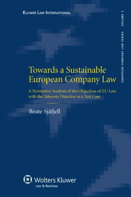 Beate Sjafjell - Towards a Sustainable European Company Law, E-bok