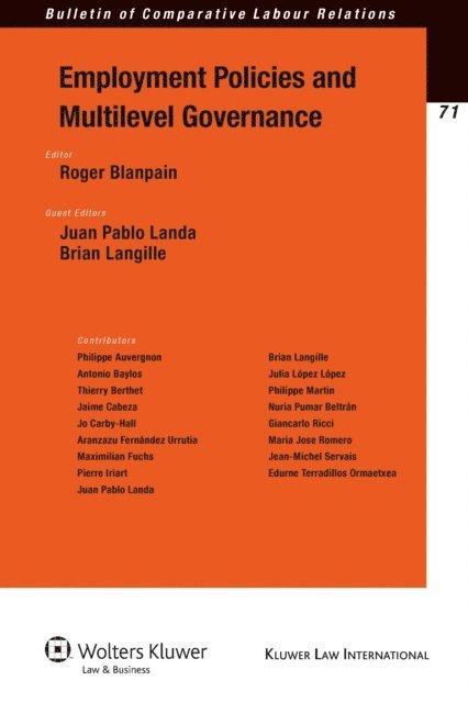 Brian Langille, Roger Blanpain - Employment Policies and Multilevel Governance, E-bok