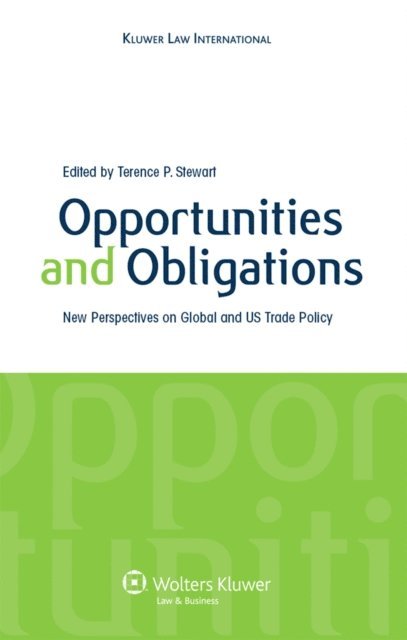 Terance P. Stewart - Opportunities and Obligations, E-bok