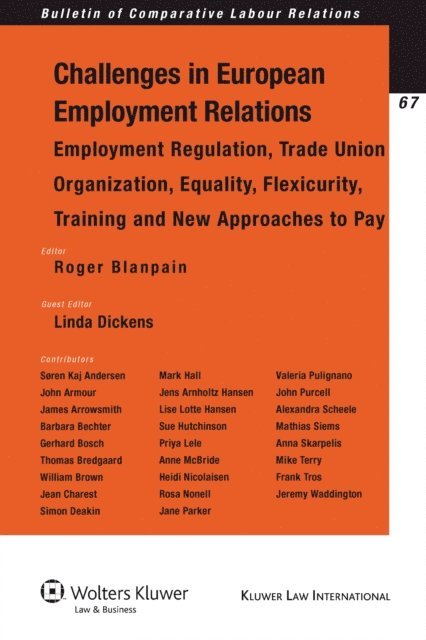 Linda Dickens, Roger Blanpain - Challenges of European Employment Relations, E-bok