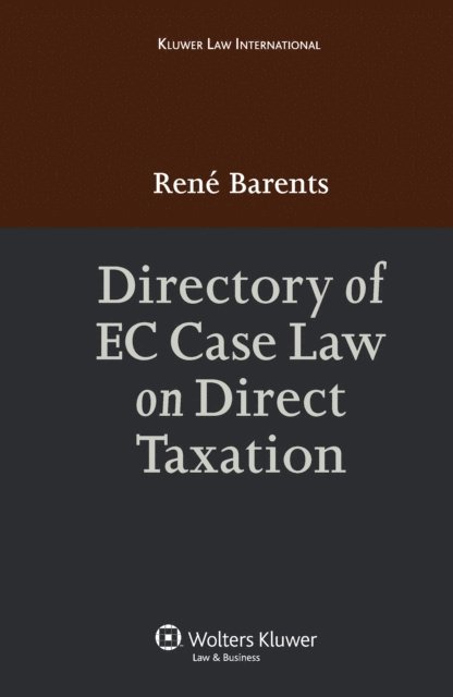 René Barents - Directory of EC Case Law on Direct Taxation, E-bok