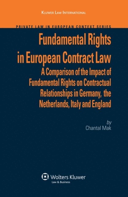 Chantal Mak - Fundamental Rights in European Contract Law, E-bok